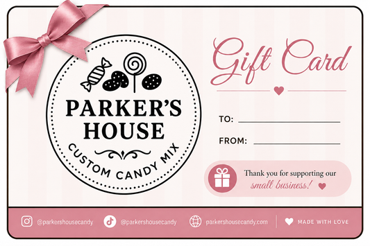 Parker’s House Candy Co. - Digital  Gift Card